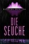 [Hamburg Rain 2084 06] • Die Seuche